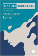 Karanlıktan Sonra HARUKI MURAKAMI