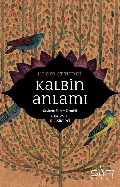 Kalbin Anlamı HAKİM TİRMİZİ