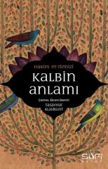 Kalbin Anlamı HAKİM TİRMİZİ