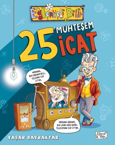 25 Muhteşem İcat YAŞAR BAYRAKTAR