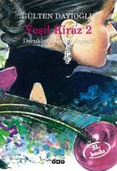 Yeşil Kiraz 2 Doruklara Kanat Açmak GÜLTEN DAYIOĞLU