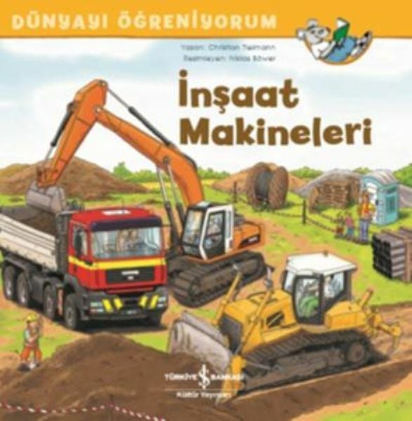 Dünyayı Öğreniyorum İnşaat Makineleri CHRISTIAN TIELMANN