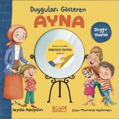 Duyguları Gösteren Ayna ŞEYDA APAYDIN