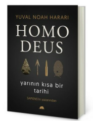 Homo Deus Yarının Kısa Bir Tarihi YUVAL NOAH HARARİ
