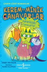 Kerem İle Minik Canavarlar Karanlıktaki Canavarlar ZANNA DAVIDSON