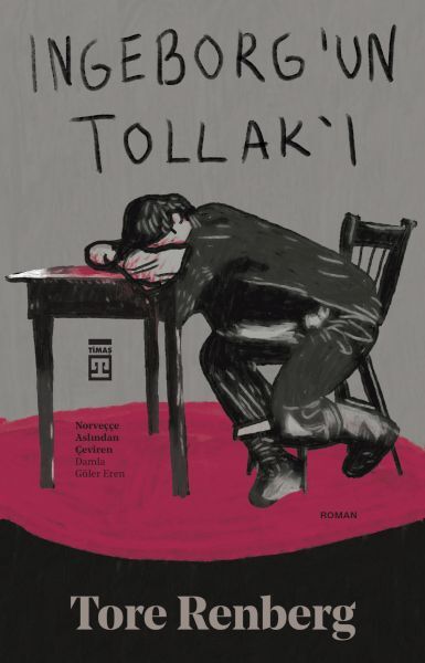 Ingeborgun Tollakı TORE RENBERG
