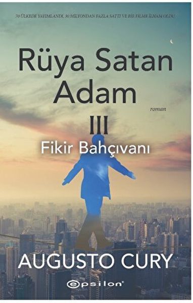Rüya Satan Adam 3 Fikir Bahçıvanı AUGUSTO CURY