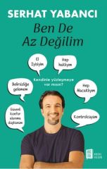 Ben de Az Değilim SERHAT YABANCI