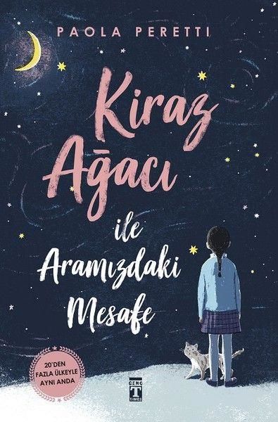 Kiraz Ağacı ile Aramızdaki Mesafe PAOLA PERETTI