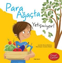 Para Ağaçta Yetişmiyor JENNIFER MOORE- MALLINOS