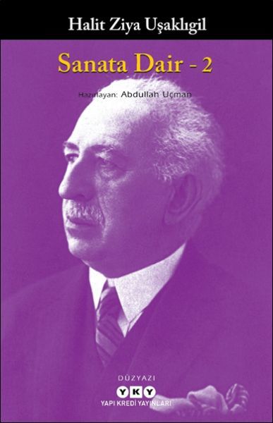 Sanata Dair – 2 HALİT ZİYA UŞAKLIGİL