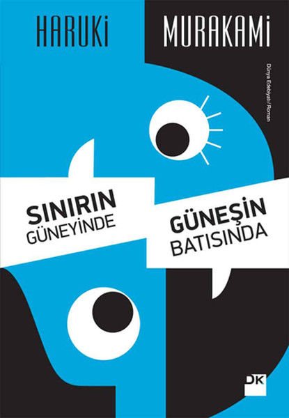 Sınırın Güneyinde, Güneşin Batısında HARUKI MURAKAMI