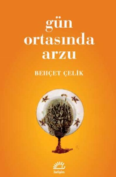 Gün Ortasında Arzu BEHÇET ÇELİK