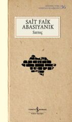 Sarnıç - K. Kapak (Modern T.E.K)  SAİT FAİK ABASIYANIK