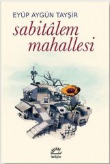 Sabitalem Mahallesi EYÜP AYGÜN TAYŞİR