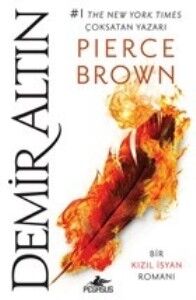 Demir Altın Kızıl İsyan 4 PİERCE BROWN