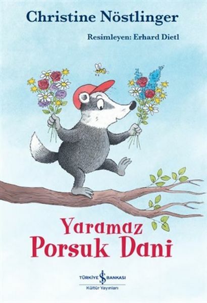 Yaramaz Porsuk Dani CHRISTINE NÖSTLINGER