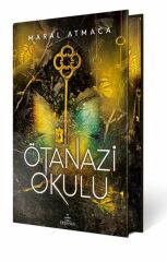 Ötanazi Okulu 3 Ciltli Özel Baskı MARAL ATMACA
