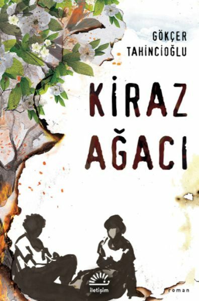 Kiraz Ağacı GÖKÇER TAHİNCİOĞLU
