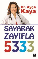 Sayarak Zayıfla-5333 AYÇA KAYA