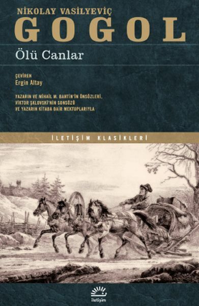 Ölü Canlar NİKOLAY VASİLİEVİCH GOGOL