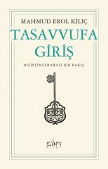 Tasavvufa Giriş MAHMUD EROL KILIÇ