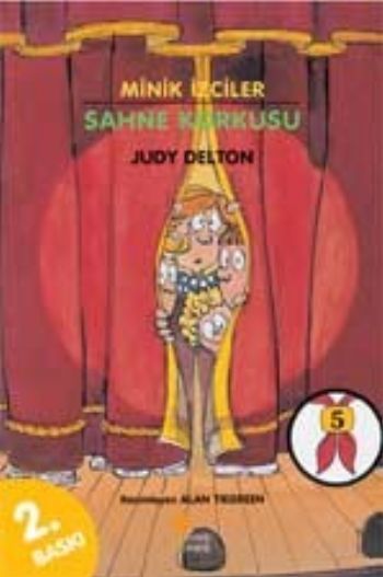 Minik İzciler Dizisi 5 Sahne Korkusu JUDY DELTON