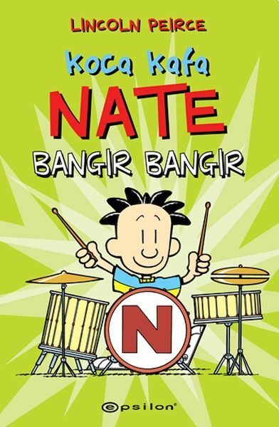 Koca Kafa Nate Bangır Bangır LİNCOLN PEİRCE
