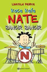 Koca Kafa Nate Bangır Bangır LİNCOLN PEİRCE