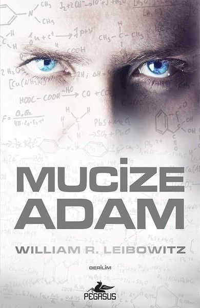 Mucize Adam WİLLİAM R. LEİBOWİTZ