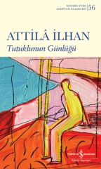 Tutuklunun Günlüğü - K. Kapak (Modern T.E.K)  ATTİLÂ İLHAN