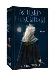 Acıların Hükümdarı ADORA YAĞMUR