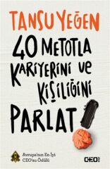 40 Metotla Kariyerini Ve Kişiliğini Parl TANSU YEĞEN