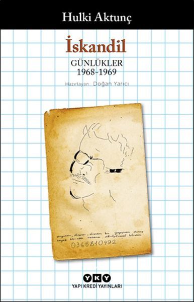 İskandil – Günlükler 1968 1969 HULKİ AKTUNÇ