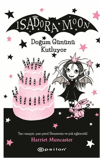 Isadora Moon Doğum Gününü Kutluyor HARRİET MUNCASTER