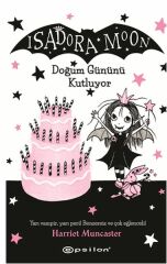 Isadora Moon Doğum Gününü Kutluyor HARRİET MUNCASTER