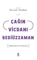 Çağın Vicdanı Bediüzzaman NEVZAT TARHAN