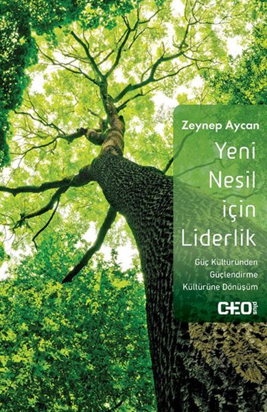 Yeni Nesil İçin Liderlik ZEYNEP AYCAN