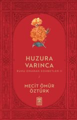Huzura Varınca MECİT ÖMÜR ÖZTÜRK