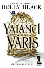 Yalancı Vâris 1-Yalancı Vâris HOLLY BLACK