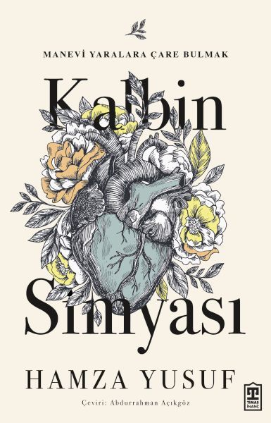 Kalbin Simyası HAMZA YUSUF