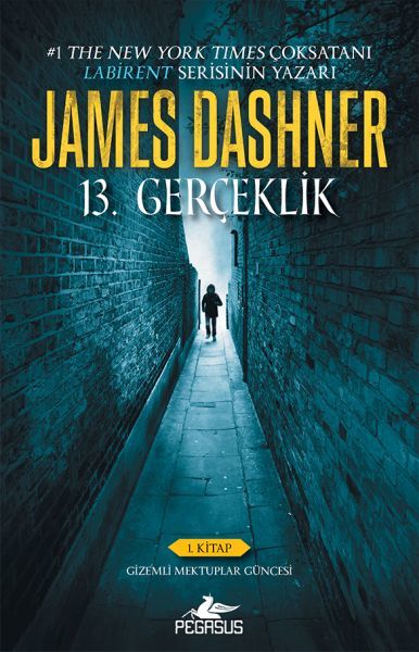 13. Gerçeklik 1. Kitap Gizemli Mektuplar Güncesi JAMES DASHNER