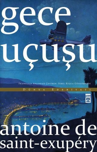 Gece Uçuşu ANTOİNE DE SAİNT- EXUPÉRY