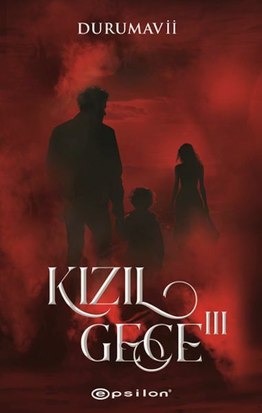 Kızıl Gece III DURUMAVİİ