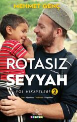 Rotasız Seyyah Yol Hikayeleri 2 Ciltli MEHMET GENÇ