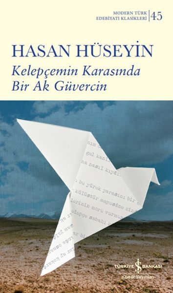 Kelepçemin Karasında Bir Ak Güvercin (K.Kapak)  HASAN HÜSEYİN