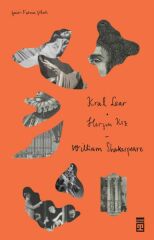 Kral Lear Hırçın Kız WİLLİAM SHAKESPEARE