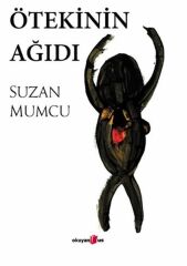 Ötekinin Ağıdı SUZAN MUMCU