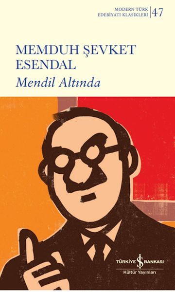 Mendil Altında (K.Kapak) MEMDUH ŞEVKET ESENDAL