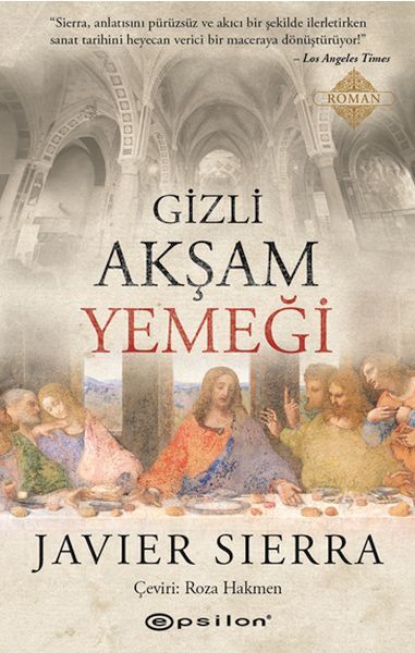 Gizli Akşam Yemeği JAVİER SERRA